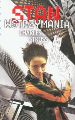 Stan wstrzymania - Charles Stross