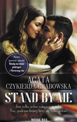 Stand by me - Agata Czykierda - Grabowska