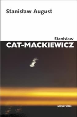 Stanisław August - Stanisław Cat-Mackiewicz