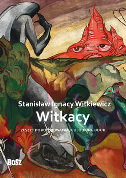 Stanisław Ignacy Witkiewicz. Witkacy. Zeszyt do kolorowania - Edyta Niemiec-Szywała