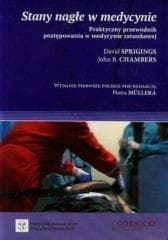 Stany nagłe w medycynie. Praktyczny przewodnik... - Sprigings David