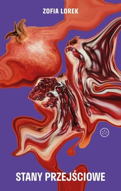 Stany przejściowe - Zofia Lorek