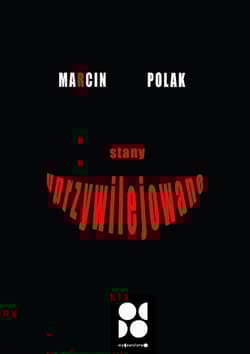 Stany uprzywilejowane - Marcin Polak