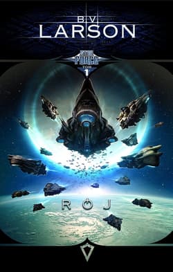 Star Force Tom 1 Rój - B. V. Larson