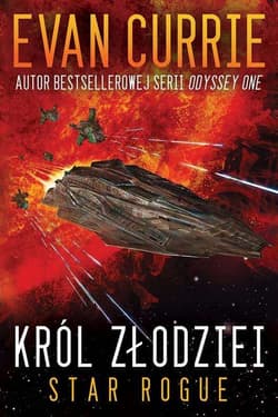 Star Rogue: Król złodziei - Evan Currie