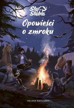 Star Stable. Opowieści o zmroku - ebook