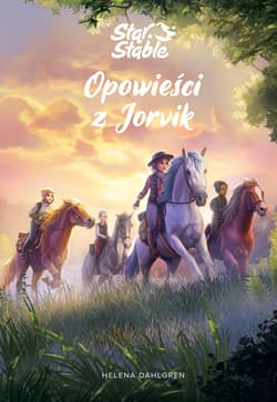 Star Stable. Opowieści z Jorvik - ebook - Helena Dahlgren