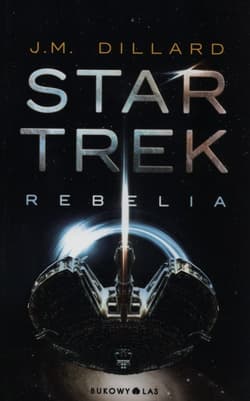 Star Trek. Rebelia - J.M. Dillard