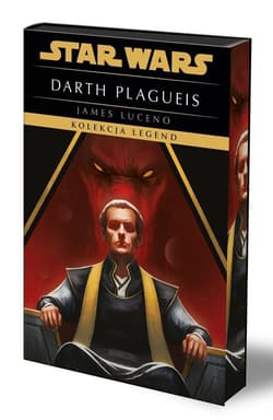 Star Wars. Darth Plagueis. Kolekcja Legend (ilustrowane brzegi) - James Luceno