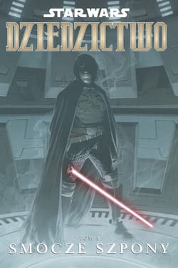 Star Wars Dziedzictwo Tom 3 Smocze szpony