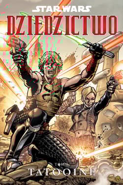 Star Wars Dziedzictwo Tom 8 Tatooine