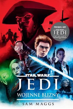 Star Wars Jedi. Wojenne blizny - Sam Maggs