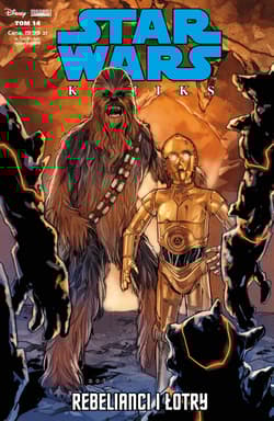 Star Wars Komiks. Rebelianci i łotry. Tom 14
