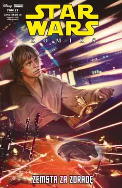 Star Wars Komiks Zemsta za zdradę Tom 13 - Opracowanie Zbiorowe