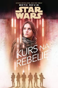 Star Wars. Kurs na Rebelię - ebook - Beth Revis