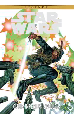 Star Wars Legendy Cienie imperium Ewolucja - Steve Perry