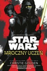 Star Wars. Mroczny uczeń - Christie Golden