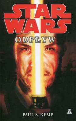 Star Wars Odpływ - Kemp Paul S.