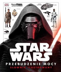 Star Wars Przebudzenie Mocy Słownik ilustrowany - Pablo Hidalgo
