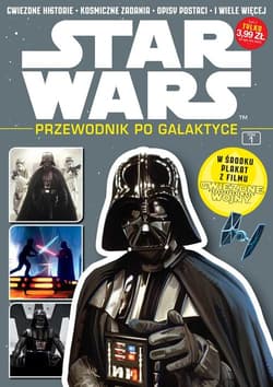 Star Wars. Przewodnik po Galaktyce. Tom 1/2016 - Praca zbiorowa