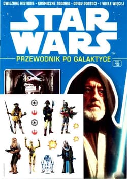 Star Wars. Przewodnik po Galaktyce. Tom 12 - Praca zbiorowa
