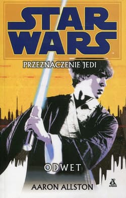 Star Wars Przeznaczenie Jedi Odwet