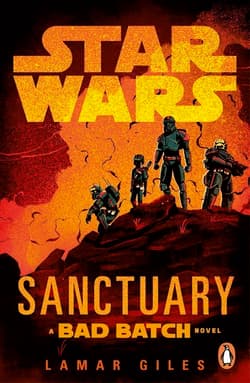 Star Wars: Sanctuary - Lamar Giles