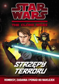 Star Wars The Clone Wars Strzępy terroru SW1