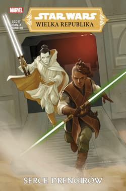 Star Wars Wielka Republika Serce Drengirów Tom 2 - Cavan Scott