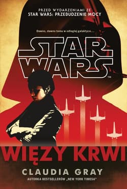Star Wars. Więzy krwi