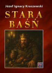Stara baśń BR - Józef Ignacy Kraszewski