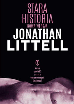 Stara historia - ebook - Jonathan Littell