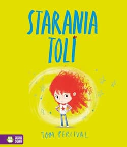 Starania Toli - Tom Percival