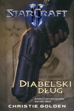 StarCraft II. Diabelski dług - Christie Golden