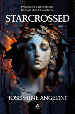 Starcrossed. Tom 1 - Angelini Josephine