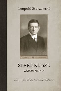 Stare klisze - Leopold Starzewski