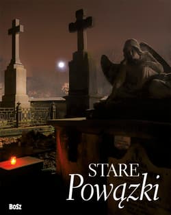 Stare powązki - Opracowanie Zbiorowe
