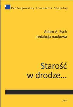 Starość w drodze...
