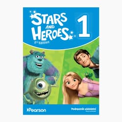 Stars and Heroes. 2nd Edition 1.Język angielski Podręcznik wieloletni z dostępem online