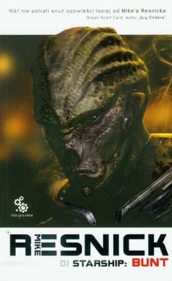 Starship. Bunt - Mike Resnick