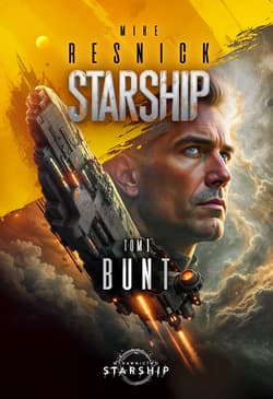 Starship. Tom 1. Bunt - Mike Resnick