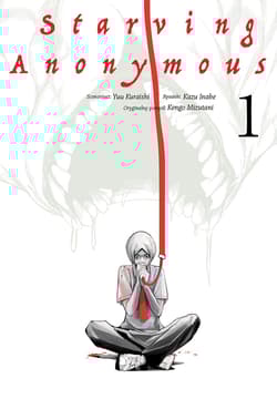 Starving Anonymous. Tom 1