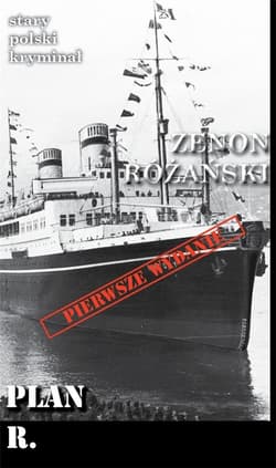 Stary polski kryminał Plan R. - Zenon Różański