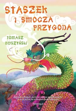 Staszek i smocza przygoda - Tomasz Duszyński