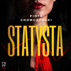 Statysta_plik - audiobook - Chomczyński Piotr