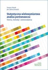 Statystyczna wielowymiarowa analiza porównawcza - Tomasz Panek, Jan Zwierzchowski