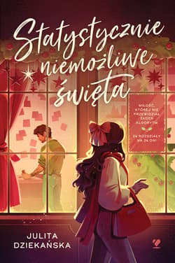 Statystycznie niemożliwe święta - Julita Dziekańska