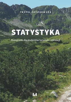 Statystyka. Podręcznik dla studentów turystyki i rekreacji