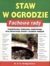 Staw w ogrodzie Fachowe rady - Bridgewater Alan, Bridgewater Gill
