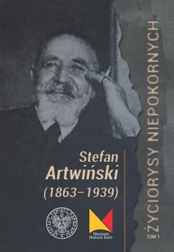 Stefan Artwiński (1863-1939) - Jedynak Marek,  Wolańczyk Paweł